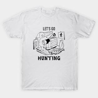 Let's Go Hunting Bigfoot! T-Shirt